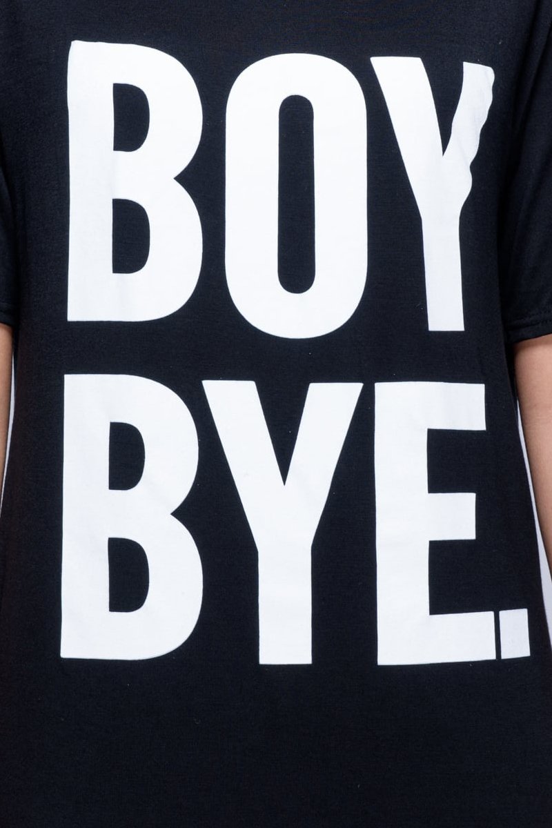 Black Boy Bye Slogan T-shirt - Leela-Dresses