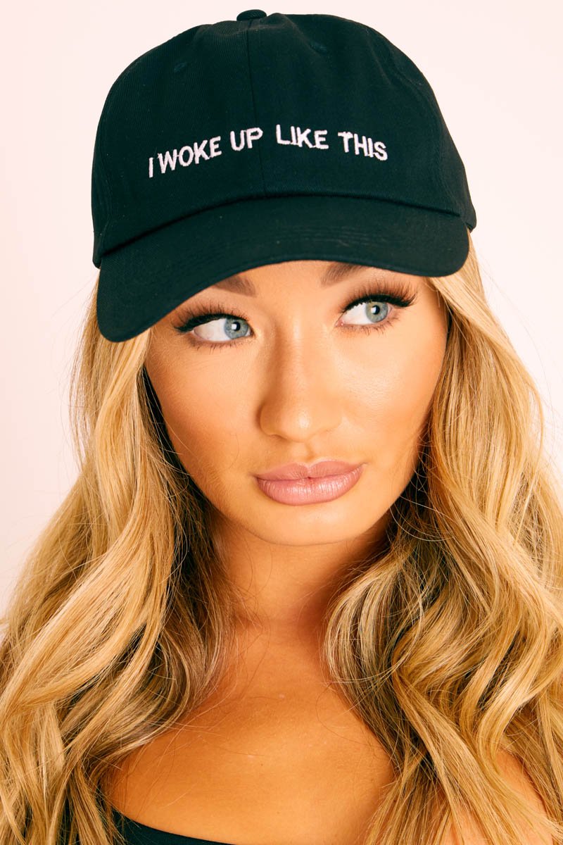 Black I Woke Up Like This Slogan Cap - Louella-Hats