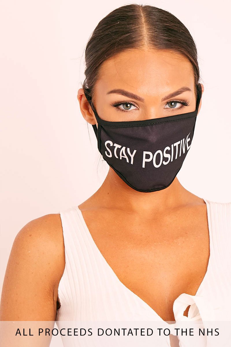 Black Stay Positive Slogan Face Mask - Rach-Mask