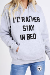Grey I'd Rather Stay In Bed Slogan Hoodie - Tammy-Loungewear
