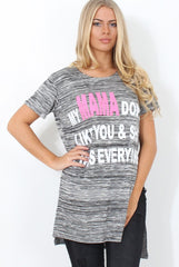 Justina Grey Slogan Side Split Top-Tops