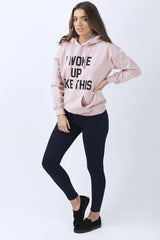 Pink 'I Woke Up Like This' Slogan Hoodie - Bey-Loungewear